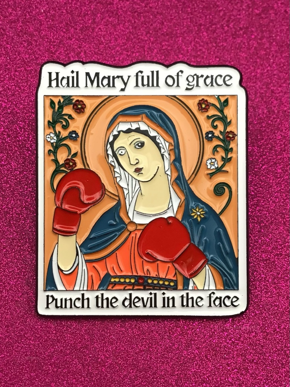 Hail Mary Enamel Pin